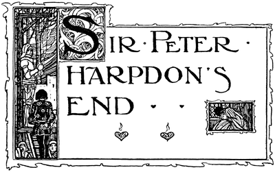 SIR PETER HARPDON'S END