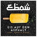 Cover der Single „Eis auf den Asphalt“