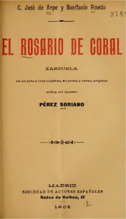 Thumbnail for File:El rosario de coral - zarzuela en un acto y tres cuadros, en prosa y verso (IA elrosariodecoral00pr).pdf