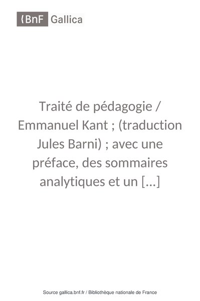 Fichier:Kant-Traité de pédagogie (trad. Barni), 1886.pdf