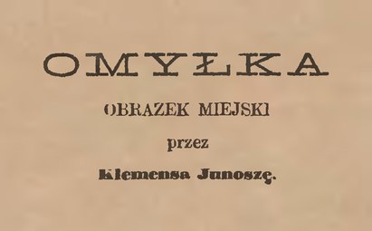 Klemens Junosza Omyłka (Junosza, 1877)