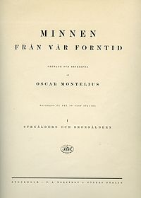 The title page of Minnen från vår forntid (1917) by Oscar Montelius.