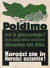 Österreichisches Propaganda­plakat in slowenischer Sprache: Lasst uns abstimmen gehen! Es ist unsere heilige Pflicht, unsere Heimat ruft uns. Ihr seid Kärntner, und solltet auch Kärntner bleiben!