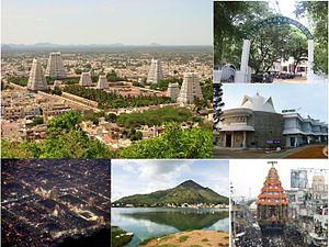 Dar atas kiri ikut jam, Bandar dari menara kuil Annamalaiyar di tengah latar bukit, Pintu Sri Ramana Ashram, Yogi ram surat kumar ashram , pedati besar Tiruvannamalai, pemandangan Bukit Tiruvannamalai/Annamalai , bandar Tiruvannamalai waktu malam.