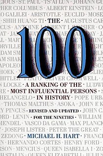 <i>The 100: A Ranking of the Most Influential Persons in History</i> 1978 book by Michael H. Hart