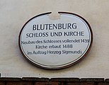 English: The plaque of the castle and the chapel Blutenburg. Deutsch: Die Tafel von Schloss und Kirche Blutenburg.