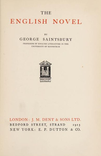 Original title page for Saintsbury's The English Novel (1913)