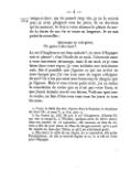 1679 temps si cher ; ma vie passoit trop vite, je ne la sentois pas ; je m’en plaignois tous les jours, ils ne duroient qu’un moment. Je dois à votre absence le plaisir de sentir la durée de ma vie et toute sa longueur. Je ne sais point de nouvelles : Quiconque ne voit guère, N’a guère à dire aussi[3]. Le roi d’Angleterre est bien malade[4] ; la reine d’Espagne crie et pleure[5] : c’est l’étoile de ce mois. J’aimerois assez à vous entretenir davantage, mais il est tard, et je vous laisse dans votre repos ; je vous souhaite une très-bonne nuit. Est-il possible que j’ignore ce qui est arrivé de cette barque que j’ai vue avec tant de regret s’éloigner de moi ? Ce n’est pas aussi sans beaucoup de chagrin que je l’ignore. Mais si vous n’avez point écrit, j’ai au moins la consolation de croire que ce n’est pas votre faute, et que j’aurai demain une de vos lettres. Voilà sur quoi tout va rouler, au lieu d’être avec vous tous les jours et tous les soirs.