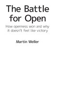 The battle for open