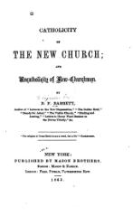 Catholicity of the New Church and Uncatholicity of New-Churchmen