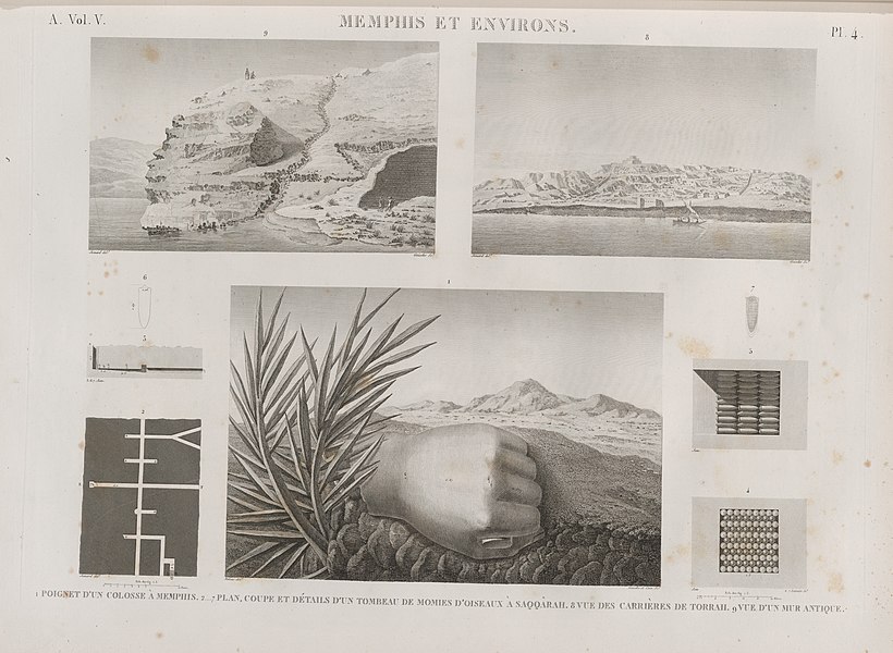 Pl.4 - 1. Poignet d'un colosse à Memphis 2-7. Plan, coupe et détails d'un tombeau de momies d'oiseaux à Saqqârah 8. Vue des carrières de Torrah (Tura) 9. Vue d'un mur