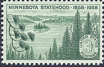 Minnesota statehood, 1858
1958 issue USstampMNstatehood1858-1958.jpg