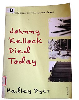 <i>Johnny Kellock Died Today</i> Canadian childrens novel by Hadley Dyer