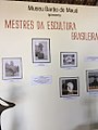 Parte de uma exposição temporária, "Mestres da Escultura Brasileira"