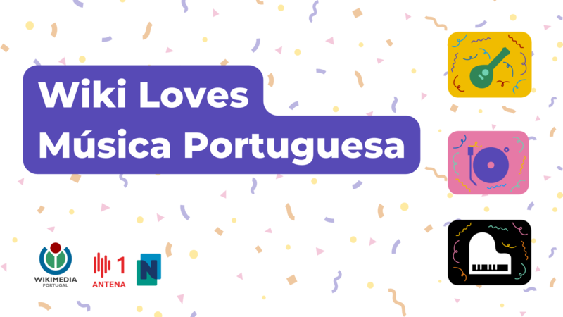 Todas as quartas quartas-feiras de cada mês, a campanha Wiki Loves Música Portuguesa tem eventos de edição na NOVA FCSH.Inscrições aqui