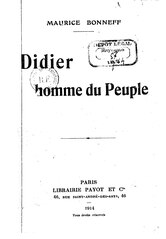 Maurice Bonneff, Didier homme du Peuple, 1914    