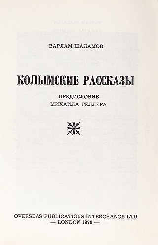 <span class="mw-page-title-main">Kolyma Tales</span> Short story collection by Varlam Shalamov