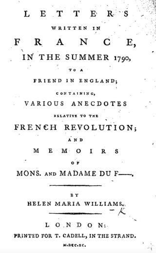 <i>Letters Written in France</i> Series of letters by Helen Maria Williams