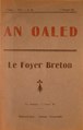 Exemplaire de la revue An Oaled ("Le foyer breton") daté du 1er trimestre 1931.