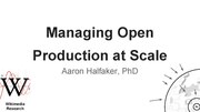 Thumbnail for File:Managing Open Production at Scale (slides).pdf