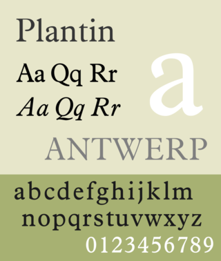 <span class="mw-page-title-main">Plantin (typeface)</span> Typeface