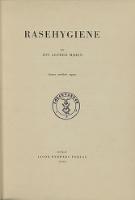 Jon Alfred Mjøens Rasehygiene i annen, utvidet utgave fra 1938. Eksemplaret er merket med Førergardens stempel. Klikk på bildet for å se alle sidene.