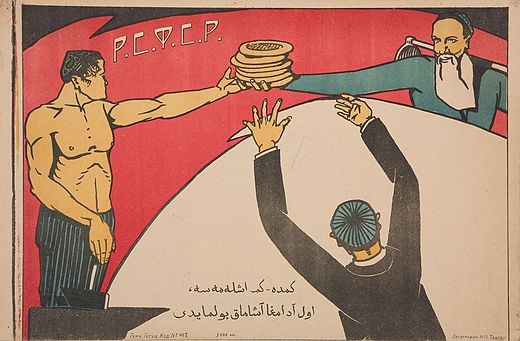 "He who does not work, neither shall he eat" – Soviet poster issued in Uzbekistan, 1920