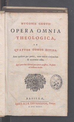 Hugo Grotius: Kansainvälinen oikeus ja merenkulun vapaus, Vankeus ja pakeneminen, Kristinuskon totuudesta