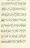 une édition du Cymbalum, tirée à un grand nombre d’exemplaires et promptement épuisée, remit en honneur ces dialogues philosophiques qui n’ont rien à envier à ceux de Lucien. Nous avions réimprimé, à la suite de ces dialogues, non seulement un choix des poésies de Bonaventure Des Periers et sa charmante traduction de l'Andria de Térence, mais encore les Discours non plus melancoliques que divers, que Charles Nodier avait restitués à notre auteur. Cette édition du Cymbalum mundi est aujourd’hui assez rare et encore recherchée des amateurs. Ce fut donc le succès de ces réimpressions qui engagea l'intelligent éditeur de la Bibliothèque elzévirienne à publier une édition complète des Œuvres françaises de Bonaventure Des Periers. M. A. Jannet confia le soin de cette édition à M. Louis Lacour, un des jeunes érudits qui doivent marquer avec éclat dans la science des livres. L'estime que nous inspire le mérite réel de M. Lacour ne nous empêchera pas de faire la part de la critique à l'égard de ses travaux sur Bonaventure Des Periers. Nous lui reprocherons, avant tout, de n'avoir pas rendu pleine justice à ses devanciers, en déclarant d'abord, avec une sorte de reconnaissance, qu'il leur devait la bonne fortune de pouvoir faire, en 1856, la première édition complète de l'auteur des Nouvelles Recreations et du Cymbalum mundi. La reconnaissance ne gâte rien, même en fait d'érudition. Certainement, si Charles Nodier n'eût pas réhabilité et même ressucité Bonaventure Des Periers, si nous n'eussions pas mis à la disposition du public les pièces justificatives de cette réhabilitation littéraire, en publiant, après un siècle d'oubli, la prose et les vers de ce grand écrivain, M. Louis Lacour n'aurait pas eu la peine de s'occuper de son édition. Nous ne croyons pas d'ailleurs qu'un savant doive prendre à tâche d'immoler et de faire disparaître tous ceux qui ont traité le même sujet que lui et avant lui. Nous reprochons donc à M. Lacour de parler un peu bien légèrement de Charles Nodier et de ses écrits, qu'il est capable plus que personne d'apprécier dignement, car pas une