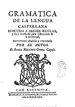 Miniatura para Gramática de la lengua castellana reducida a breves reglas y fácil método para la instrucción de la juventud