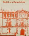 Madrid en el Renacimiento (1986) catálogo de la exposición en Alcalá de Henares.pdf