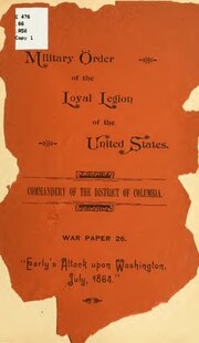 Thumbnail for File:"Early's attack upon Washington, July, 1864".. (IA earlysattackupon00alvo).pdf