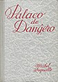 Palaco de Danĝero, 1926