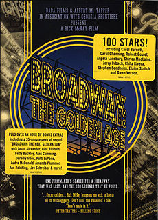 <i>Broadway: The Golden Age, by the Legends Who Were There</i> 2003 film