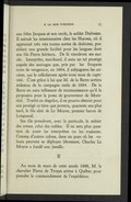 son frère Jacques et son oncle, le soldat Dufresne. Il suivait les missionnaires ches les Hurons, où il apprenait très vite toutes sortes de dialectes, possédant une grande facilité pour les langues dont son fils Pierre héritera. De là viendront ses succès. Interprète, marchand, il aura un tel prestige auprès des sauvages que, pris par les Iroquois ivres de vengeance, en 1664, il subjuguera les anciens, qui le relâcheront après trois mois de captivité. C’est grâce à lui que M. de la Barre sortira indemne de la campagne ratée de 1684. De la Barre en aura tellement de reconnaissance qu’il le proposera pour le poste de gouverneur de Montréal. Tombé en disgrâce, il ne pourra obtenir pour son protégé ce titre que portera, quarante ans plus tard, le fils aîné de Le Moyne, premier baron de Longueuil. Ses fils prendront, avec la particule, le métier des armes, celui des nobles. Il ne sera plus question de jouer les interprètes ou les traitants. Comme d’autres colons, dans un pays où les valeurs peuvent se déployer librement, Charles Le Moyne a fondé une famille. II Au mois de mars de cette année 1686, M. le chevalier Pierre de Troyes arrive à Québec pour prendre le commandement de l’expédition.