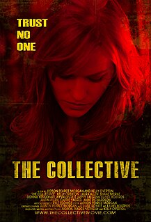 <i>The Collective</i> (2008 film) 2008 American film