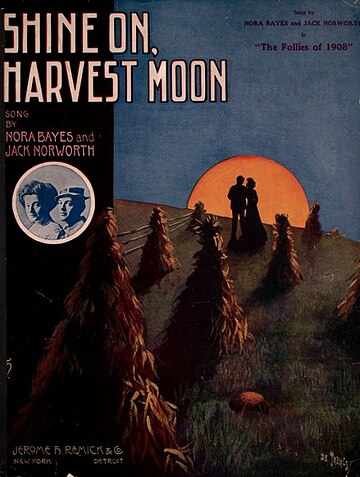 Shine On, Harvest Moon