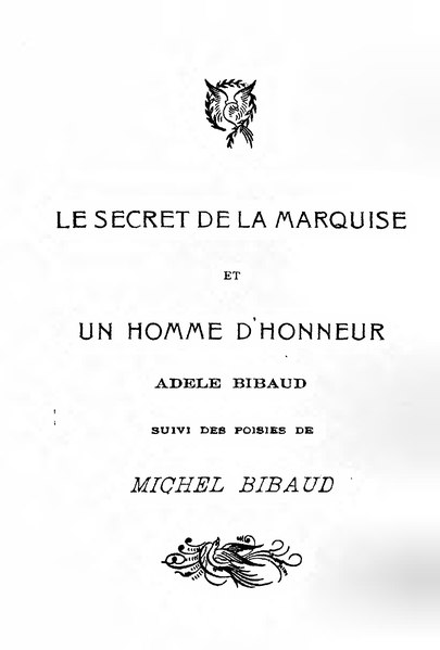 Fichier:Bibaud - Le secret de la marquise, Un homme d'honneur, 1906.djvu