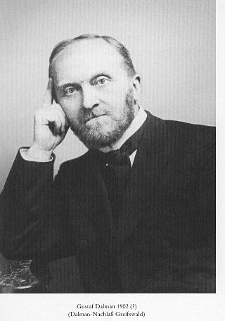 <span class="mw-page-title-main">Gustaf Dalman</span> German writer and explorer of Palestine (1855-1941)