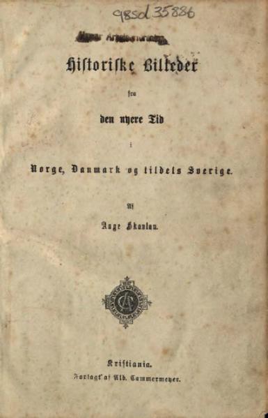 File:Historiske Billeder fra Norge, Danmark og Sverige.djvu