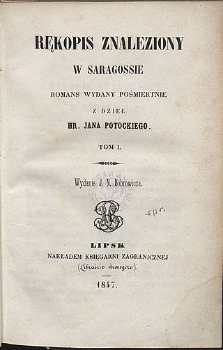 <i>The Manuscript Found in Saragossa</i> Novel by Count Jan Potocki