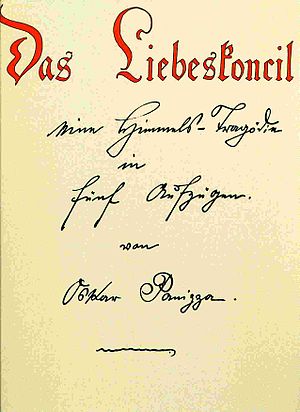 Oskar Panizza: Jugend und frühe Jahre, Vom Irrenarzt zum Dichter, Das „Liebeskonzil“ und die Folgen