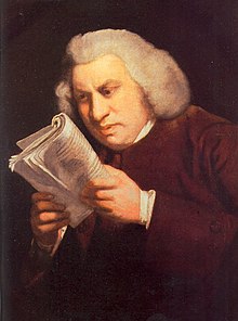 Samuel Johnson, one of the most influential writers and critics of the 18th century. see: Samuel Johnson's literary criticism. Samuel Johnson by Joshua Reynolds 2.jpg