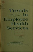 Trends in Employee Health Services (1965)