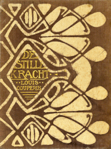 Couverture de livre roman De Stille Kracht (Louis Couperus, 1900) par Joris Johannes Christiaan (Chris) Lebeau - Ontwerp voorplat Boekomslag.gif