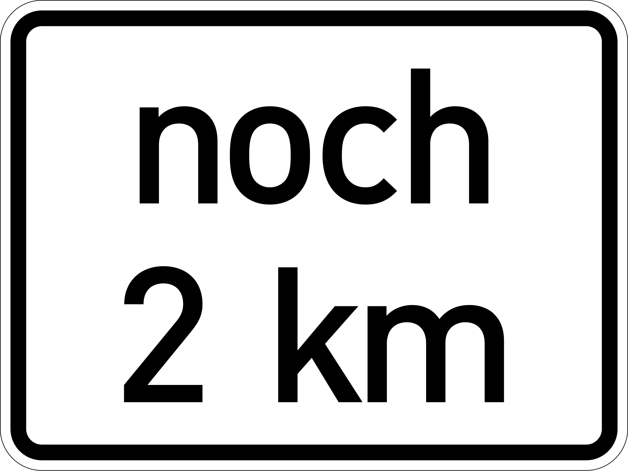 File:Zusatzzeichen 1001-33 - noch ... km, StVO 2017.svg - Wikipedia