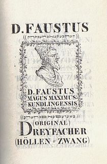 <span class="mw-page-title-main">Johann Georg Faust</span> German Renaissance alchemist, astrologer, and magician