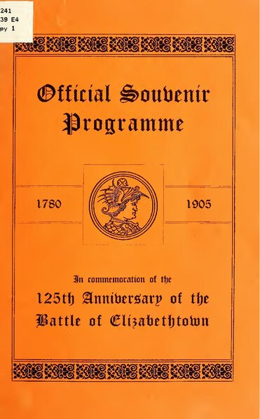 File:Official souvenir program, 1780-1905, in commemoration of the 125th anniversary of the battle of Elizabethtown (IA officialsouvenir00eliz).pdf