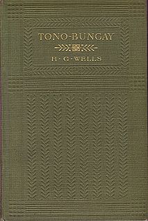 <i>Tono-Bungay</i> 1909 novel by H. G. Wells