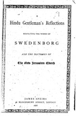 A Hindu Gentleman's Reflections Respecting the Works of Swedenborg and the New Jerusalem Church